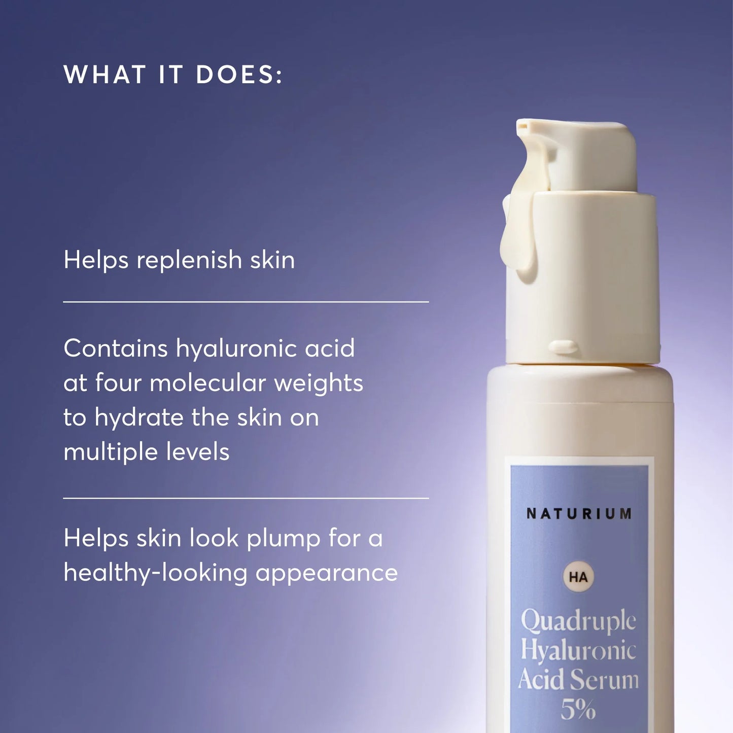 quadruple-hyaluronic-acid-serum-5-jumbo-p9 NATR-10073-Alt-Images-Quadruple-Hyaluronic-Acid-Serum-02_9e6ec9d6-8473-4db5-87b7-95785ff4211f.webp