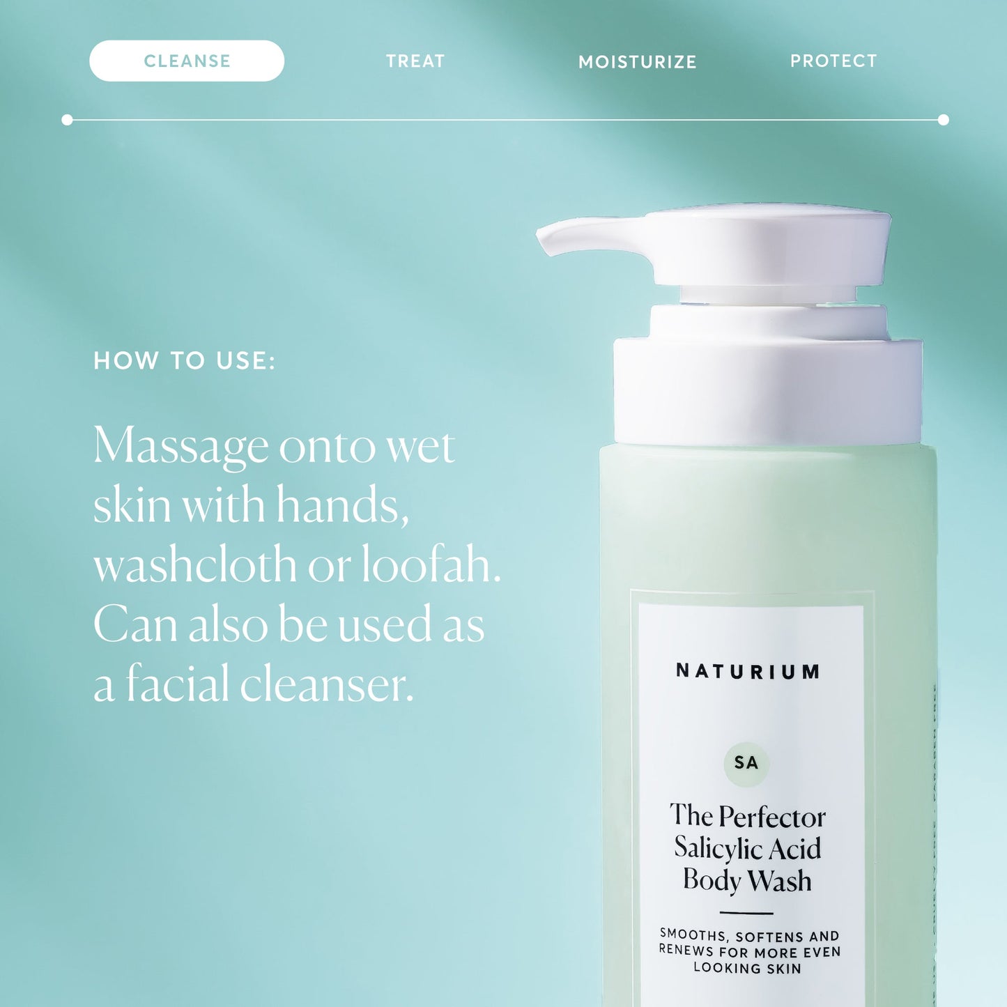 the-perfector-salicylic-acid-body-wash-v8 NATR-40005-Alt-Images-The-Perfector-Salicylic-Acid-Body-Wash-04.jpg